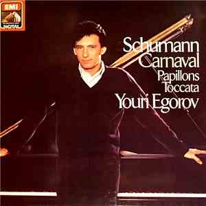 Robert Schumann - Youri Egorov - Carnaval - Papillons - Toccata