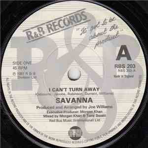 Savanna  - I Can't Turn Away