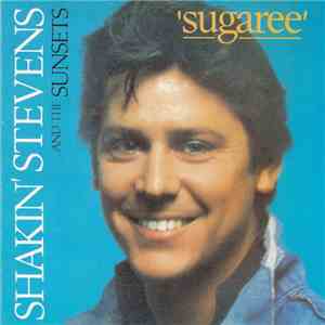 Shakin' Stevens And The Sunsets - Sugaree