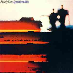Steely Dan - Greatest Hits (1972-1978)