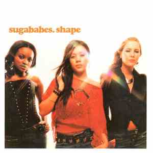 Sugababes - Shape