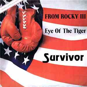 Survivor - Eye Of The Tiger (From Rocky III)