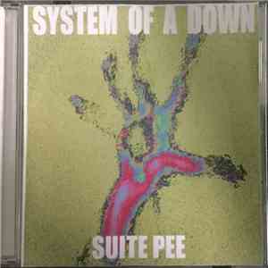 System Of A Down - Suite Pee