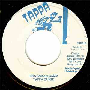 Tappa Zukie - Rastaman Camp