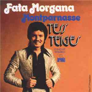 Tess Teiges - Fata Morgana