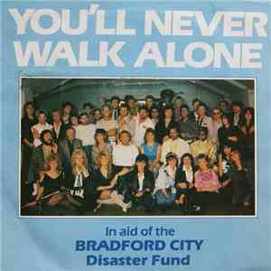 The Crowd  - You'll Never Walk Alone