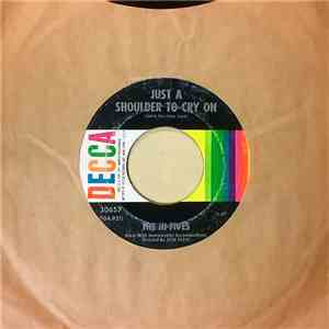 The Hi-Fives  - Just A Shoulder To Cry On / Dorothy