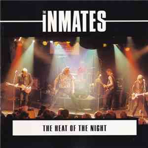 The Inmates  - The Heat Of The Night