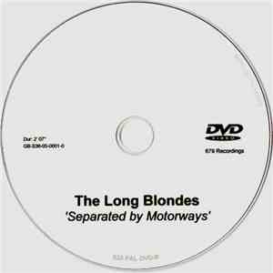 The Long Blondes - Separated By Motorways