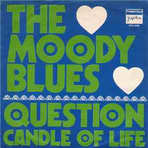The Moody Blues - Question