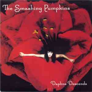 The Smashing Pumpkins - Daphne Descends