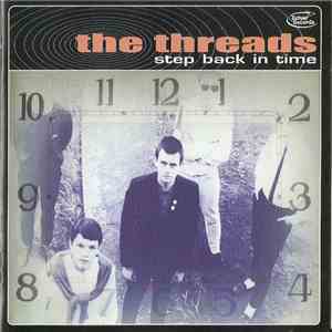The Threads - Step Back In Time