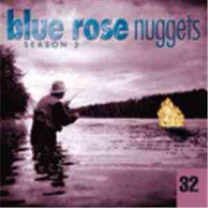 Various - Blue Rose Nuggets 32