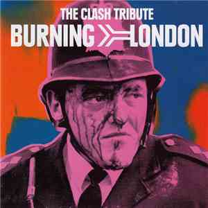 Various - Burning London: The Clash Tribute