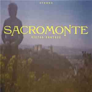 Víctor Sánchez - Sacromonte