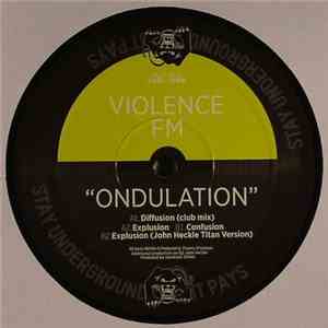 Violence FM - Ondulation