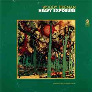 Woody Herman - Heavy Exposure