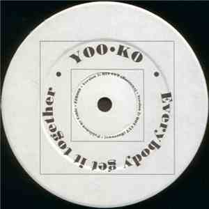 Yoo-Ko - Everybody Get It Together / Plug Yourself In (Zero One)