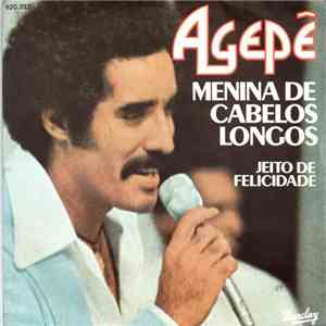 Agepê - Menina De Cabelos Longos