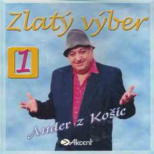 Ander Z Košíc - Zlatý Výber 1