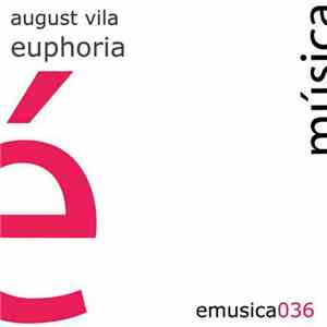 August Vila - Euphoria