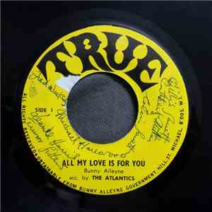 Bunny Alleyne, The Atlantics , Mike Sealy Guitar Trio - All My Love Is For You