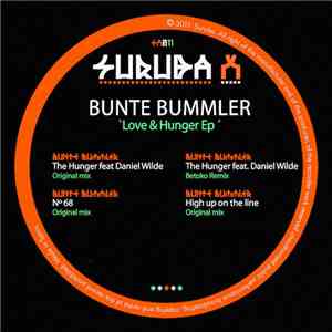 Bunte Bummler - Love & Hunger EP