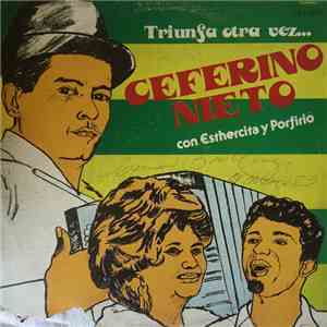 Ceferino Nieto - Triunfa Otra Vez...