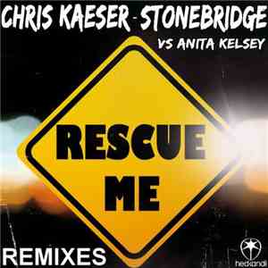 Chris Kaeser, StoneBridge, David Klarx, Michael Robbs, Blixx Crazy, Damian  ...