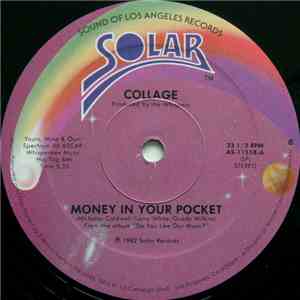 Collage  - Money In Your Pocket