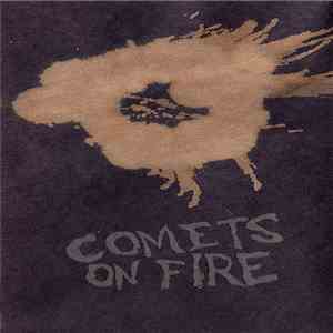 Comets On Fire - The Black Cassette