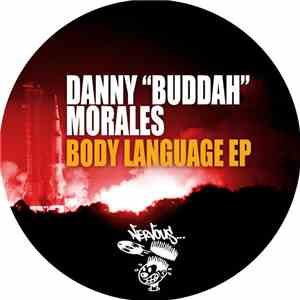Danny 'Buddah' Morales - Body Language EP