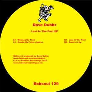 Dave Dubbz - Lost In The Past EP
