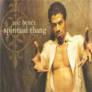 Eric Benét - Spiritual Thang