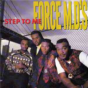 Force M.D.'s - Step To Me