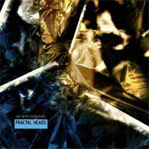 Fractal Heads - Light On The Stepped Plates