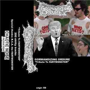 Gormandizing Ordure - Tribute To Fartmonster