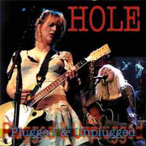 Hole  - Plugged & Unplugged