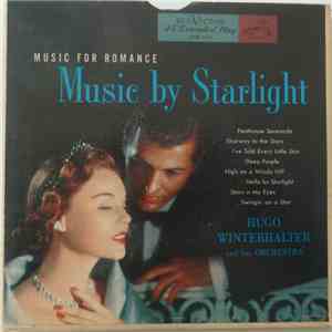 Hugo Winterhalter And His Orchestra - Music By Starlight