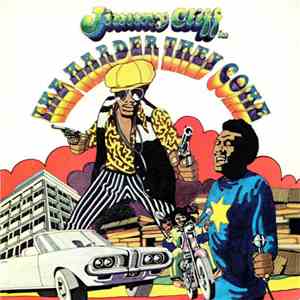 Jimmy Cliff - Harder They Come / Many Rivers To Cross