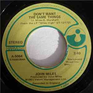 John Miles - Don't Want The Same Things