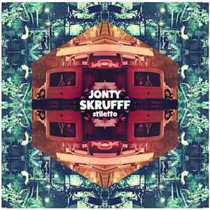 Jonty Skrufff - Stiletto