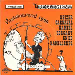 Kamiel Sergant En De Kamillekes - 'T Reglement