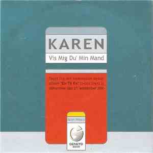 Karen  - Vis Mig Du' Min Mand