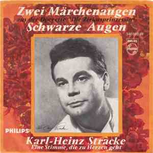 Karl-Heinz Stracke - Zwei Märchenaugen / Schwarze Augen