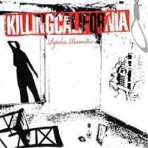 Killingcalifornia - Ropeless Romantics