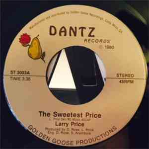 Larry Price  - The Sweetest Price