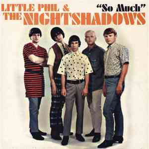 Little Phil & The Nightshadows - So Much