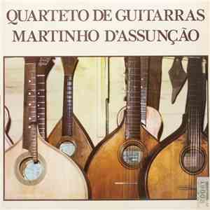 Martinho d'Assunção - Quarteto De Guitarras Martinho D'Assunção