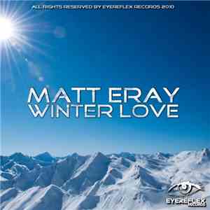 Matt Eray - Winter Love
